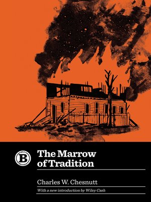 cover image of The Marrow of Tradition